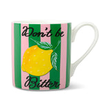 Mug - Don't Be Bitter