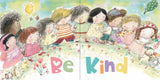 Be Kind by Anna Pignataro